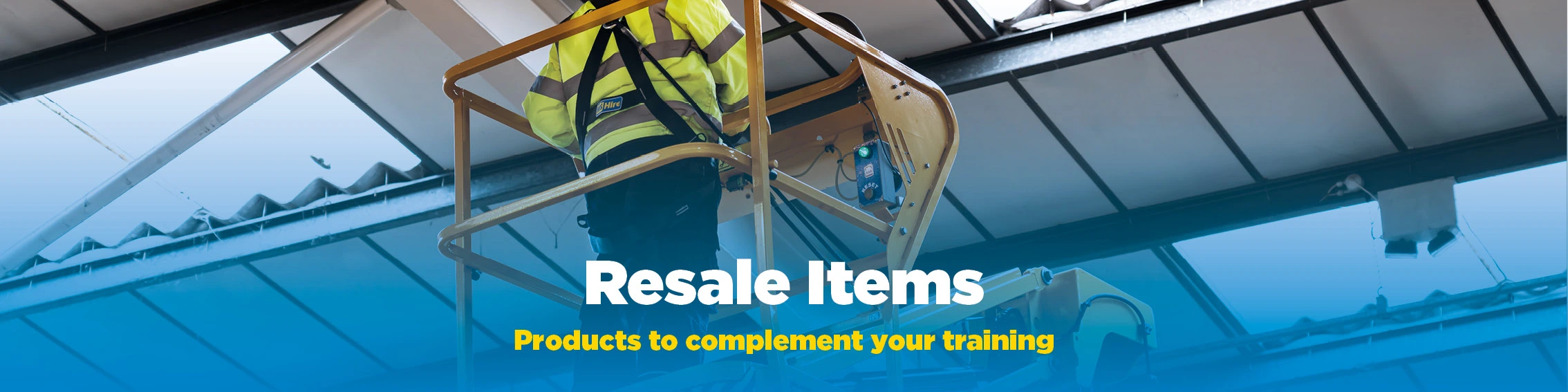 Promotional header image of a worker operating a MEWP with a blue gradient overlay. Text: Resale Items. Products to complement your training
